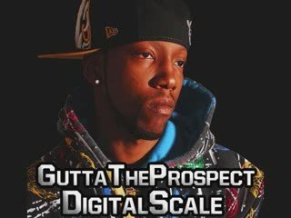 Gutta The Prospect - Money On My Mind - Digital Scale