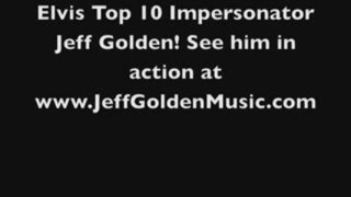 Hire Elvis Impersonator www.jeffgoldenmusic.com
