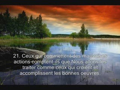 Sourate 45. L'agenouillée Al-Jathya sous titrée en français