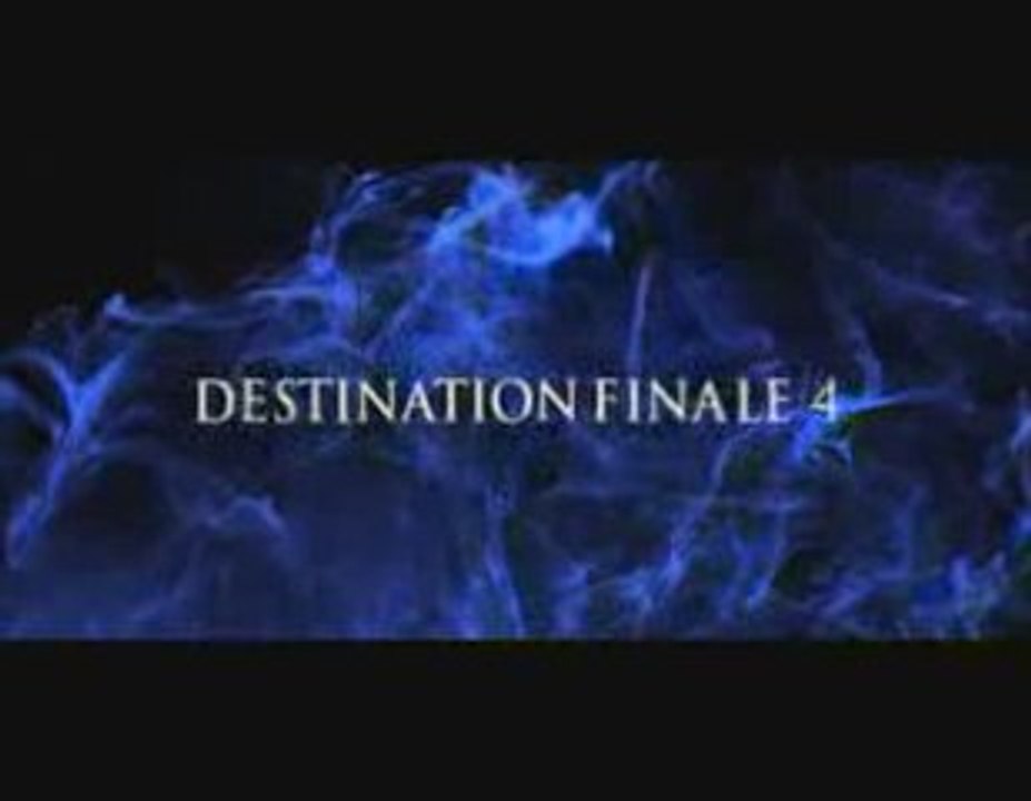 Destination Finale 4- Bande-annonce