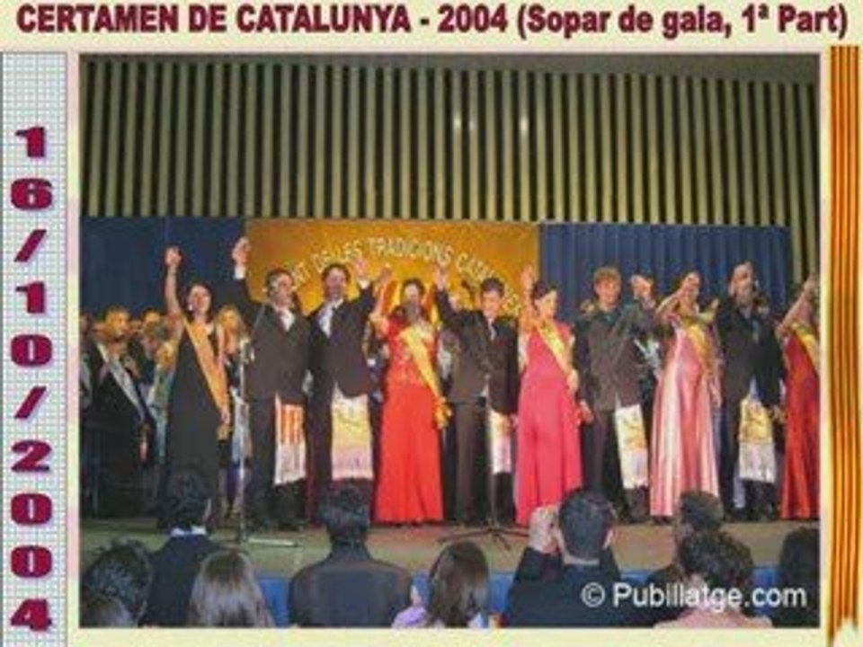 Certamen de Catalunya, Roses 2004 (Sopar de gala, 1ª Part)