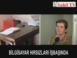 BİLGİSAYAR HIRSIZLARI İŞBAŞINDA