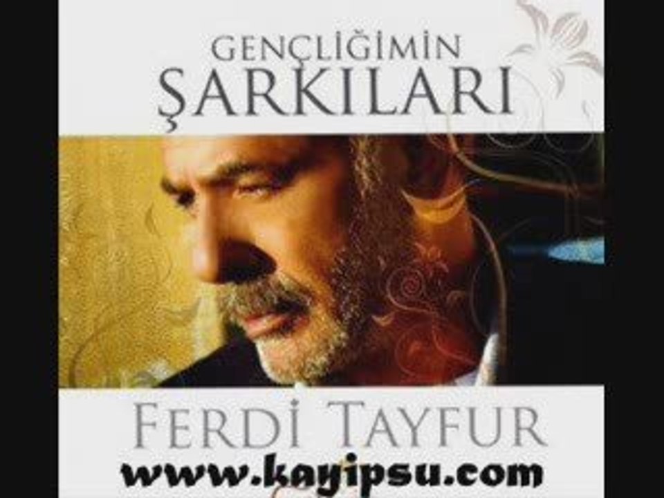 Ferdi Tayfur-Seni Dilendim
