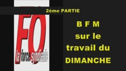 BFM 2ème partie Travail dimanche 20-08-2009