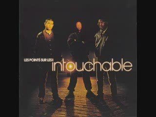 Intouchable Les points sur les I remix