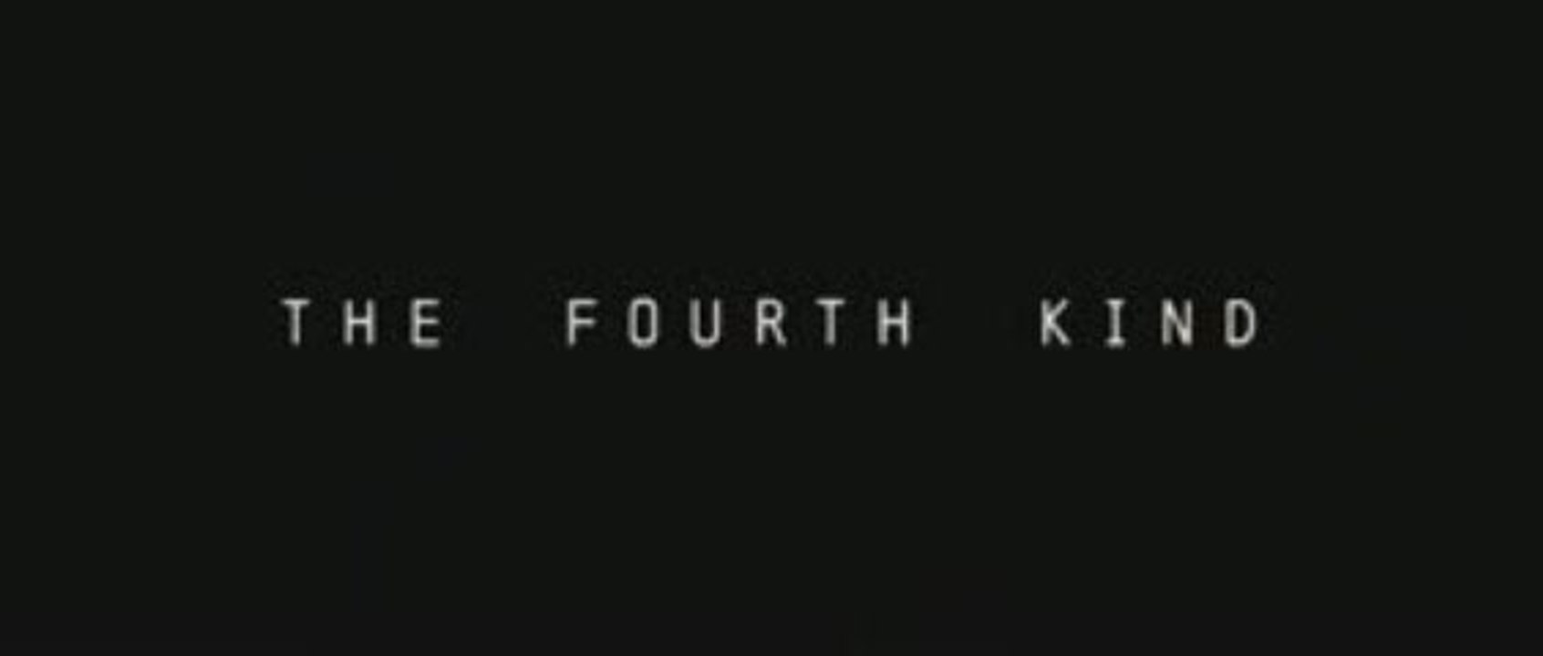 The Fourth Kind
