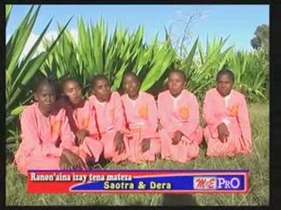 Saotra sy Dera -Ranon_aina izay tena  mateza - u