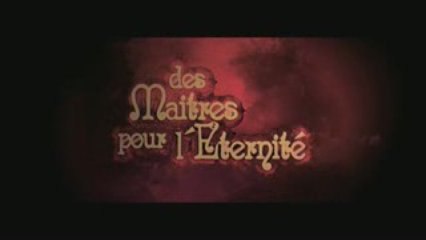 "Des Maîtres pour l'éternité" 5ème BA