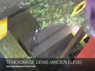 Denis Témoignage Séduction