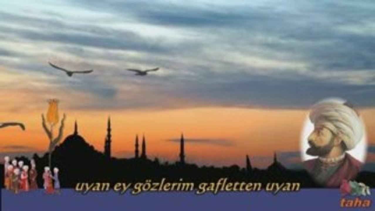 Uyan Ey Gäzlerim Gafletten Uyan - www.tahapinar.com