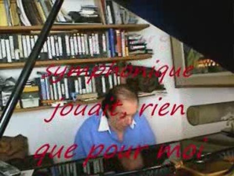 je voudrais texte et improvisation Emile Lelouch