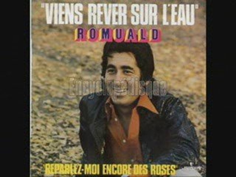 Romuald Reparlez-moi encore des roses (1973)