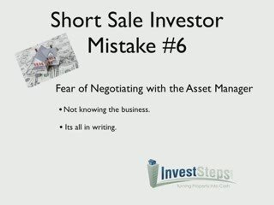 Short Sale Investor Mistake #6