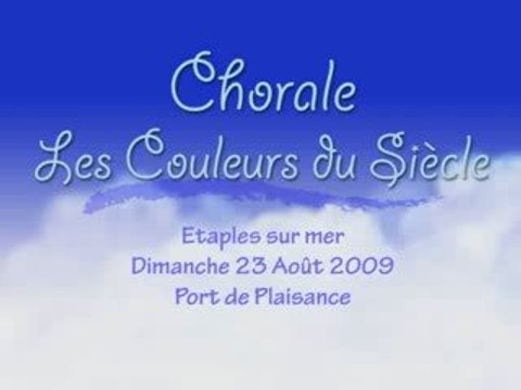 chorale Les Couleurs du Siècle