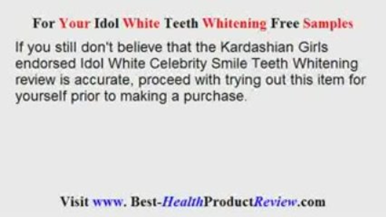 Idol White Teeth Whitening Reviews – Celebrity Smile Reviews