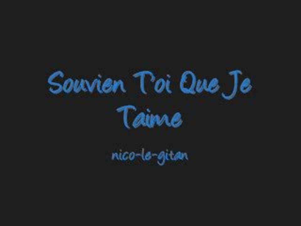 Souvien T'oi Que Je Taime
