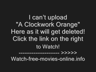 A Clockwork Orange