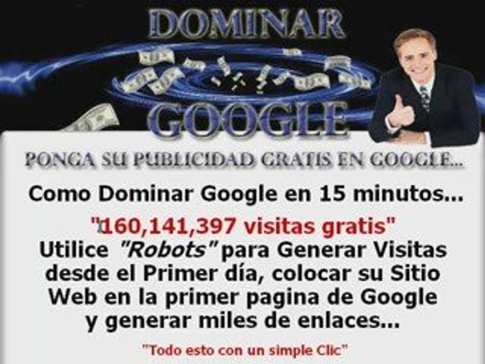 Dominar Google es Publicidad Organica Gratis