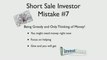 Short Sale Investor Mistake #7
