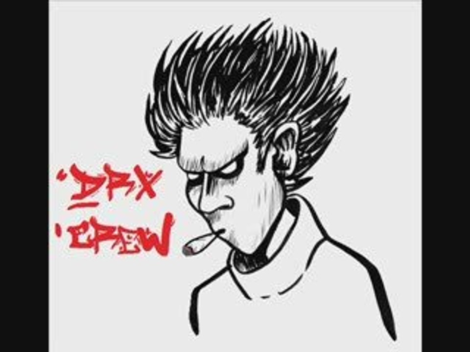 Drx crew x-love and erwann