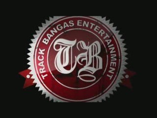 Track Bangas - Ain't My Style (TrackBangas.com)