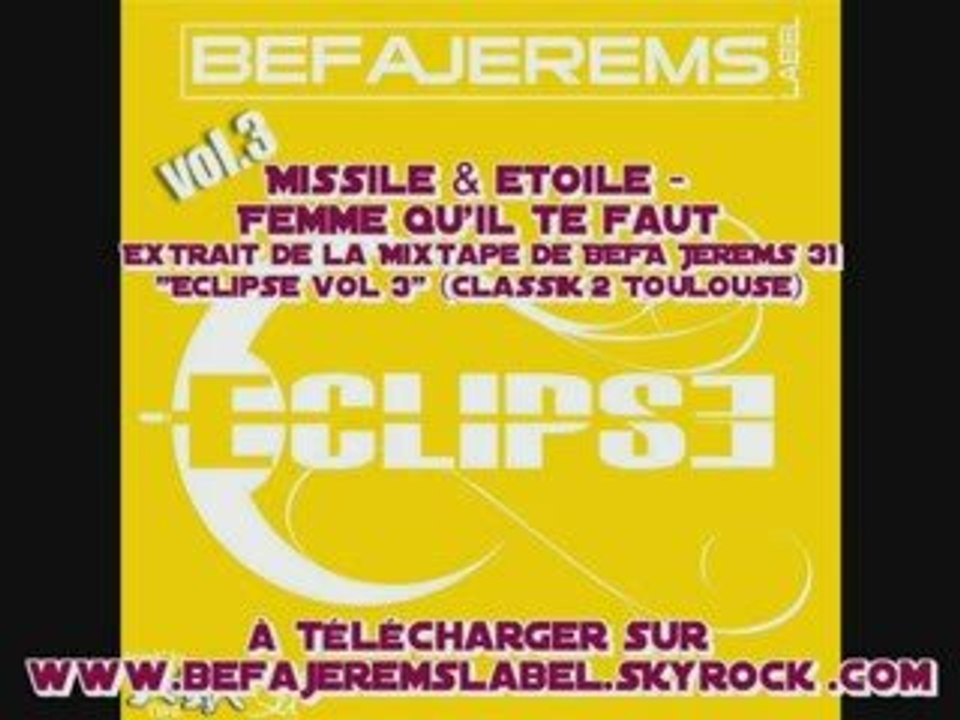 Missile & etoile - Femme qu'il te faut