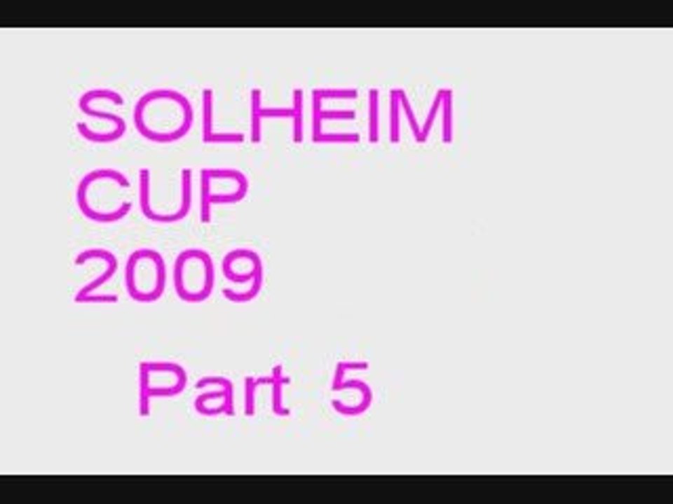 LPGA Solheim cup 09 Part 5 Aout09