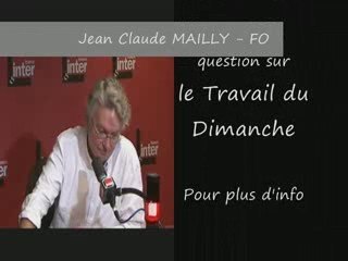 Jean Claude Mailly - FO - sur France Inter le 26-08-2009