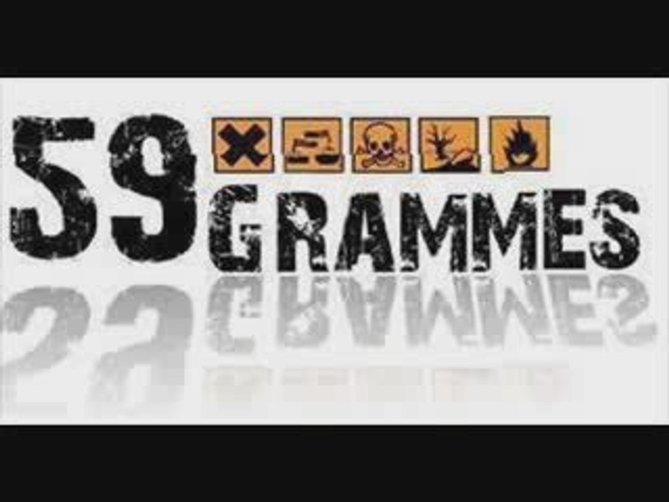 59 Grammes 59g Nos vie