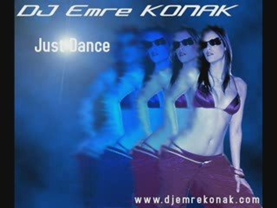 DJ Emre KONAK - Just Dance