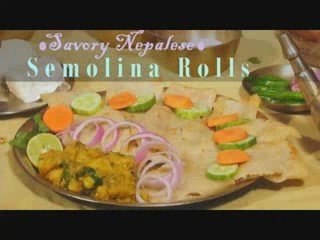 Vegetarian cooking: Savory Nepalese Semolina Rolls
