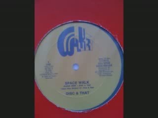 80's disco music, Disc & That - Space Walk 1980