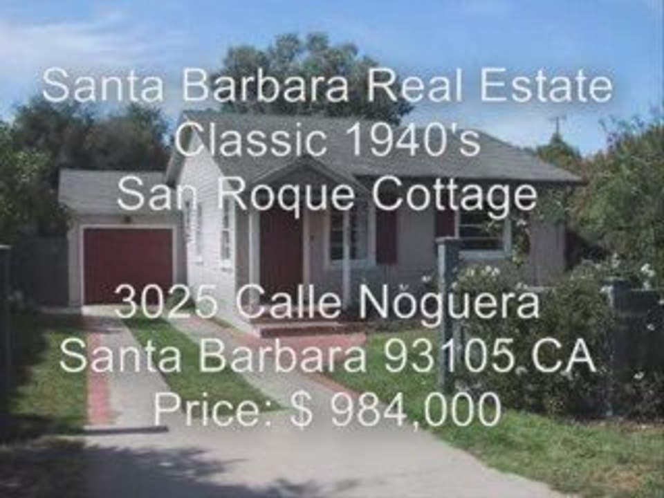 3025 Calle Noguera Santa Barbara 93105 CA $950,000