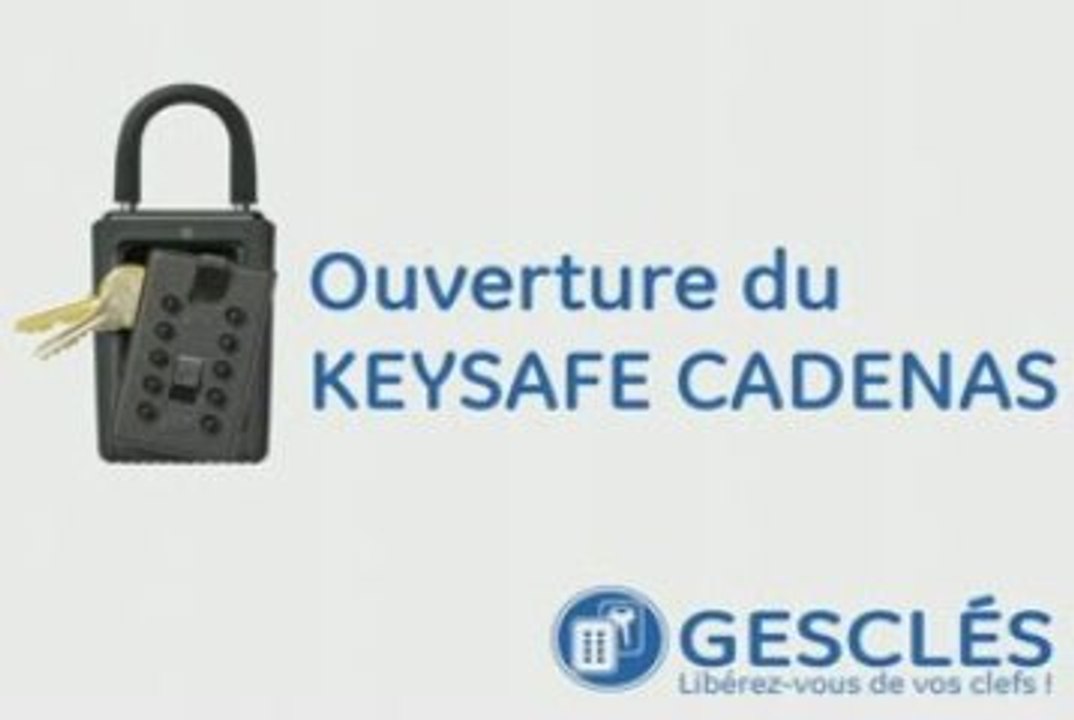 Ouverture du KEYSAFE Cadenas