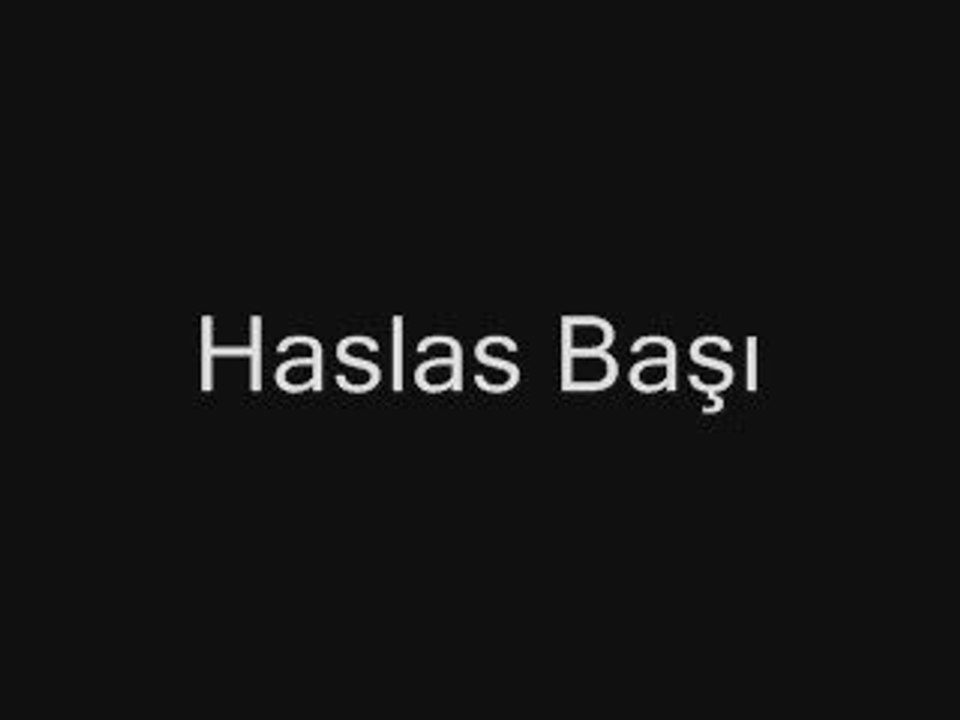 kütahya türküsü - haslas başı