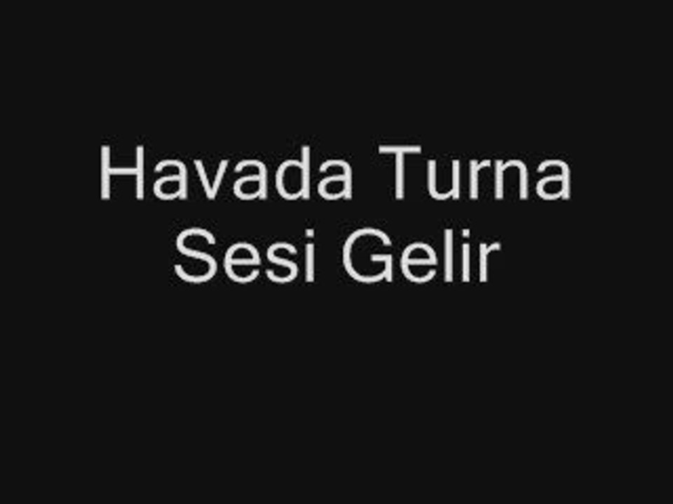 kütahya türküsü - havada turna sesi gelir