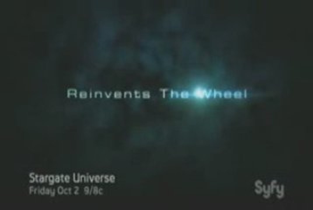 Stargate Universe - Trailer Reinvent the Wheel