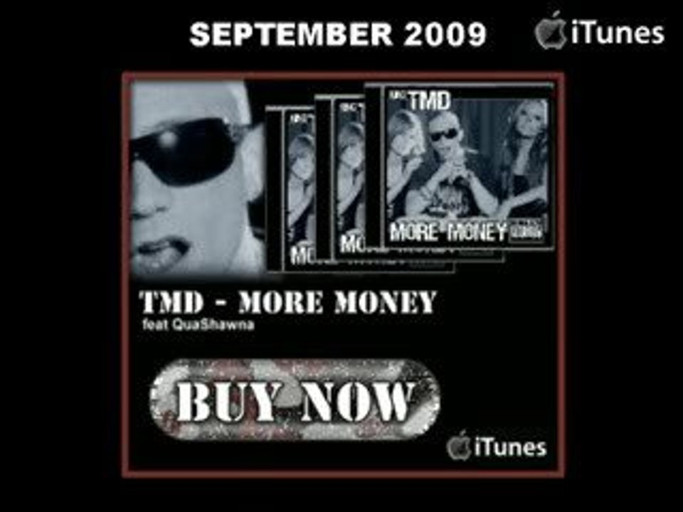 TMD - More Money (unofficial Trailer 2009)