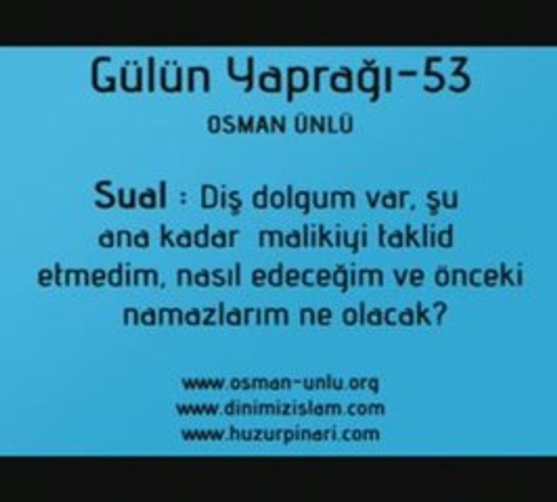 Mezhep Taklidi Diş Dolgusu Osman Ünlü Hoca