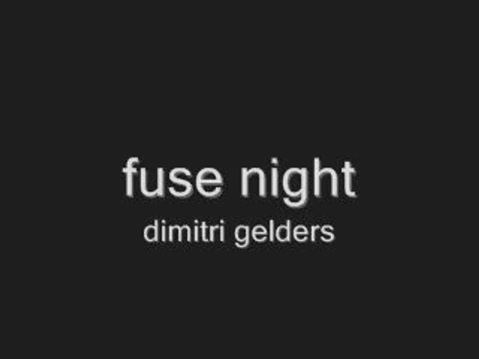 fuse night