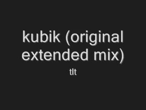 kubik (original extended mix)