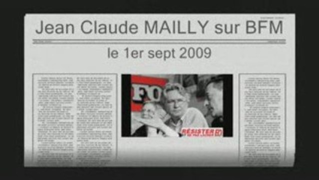 FO - Jean Claude MAILLY sur BFM le 1er septembre 2009