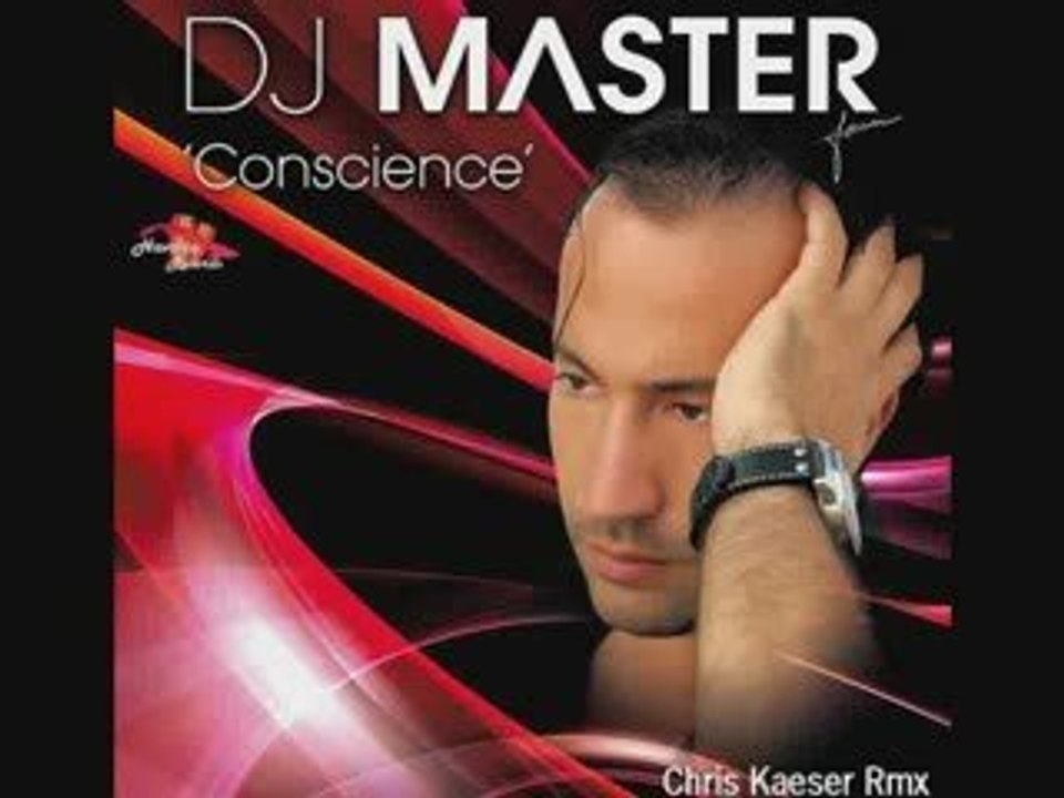 DJ MASTER CONSCIENCE Chris Kaeser Rmx