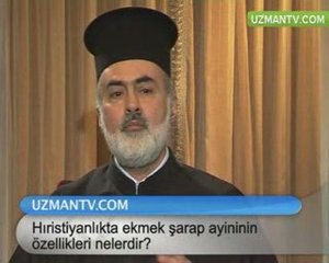 Hıristiyanlıkta ekmek şarap ayininin özellikleri nelerdir