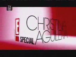 E! Special - Christina Aguilera - Partie 8 (2009)