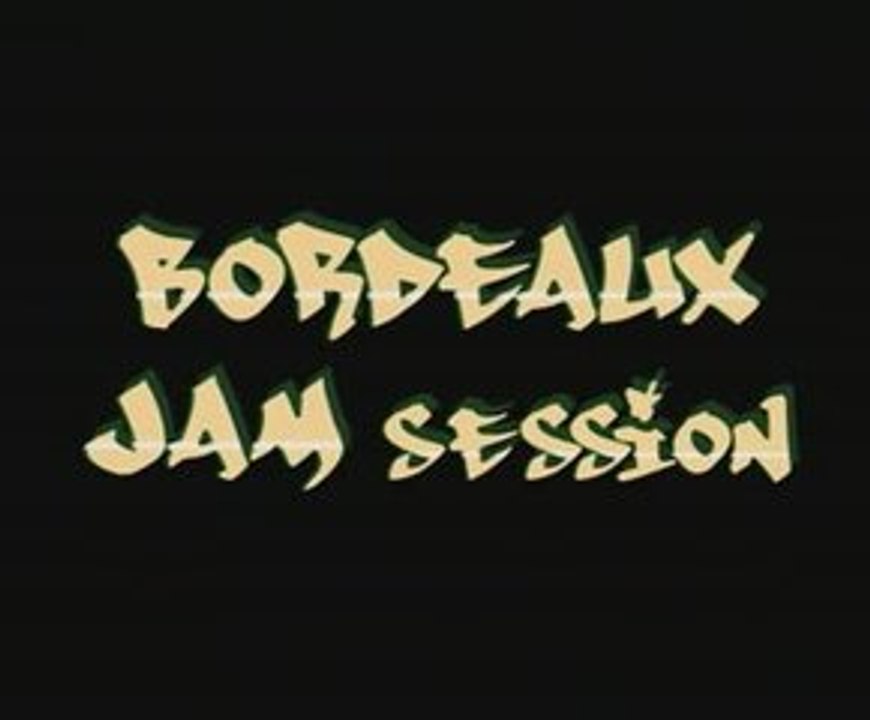 Bande Annonce - Bordeaux Jam Session