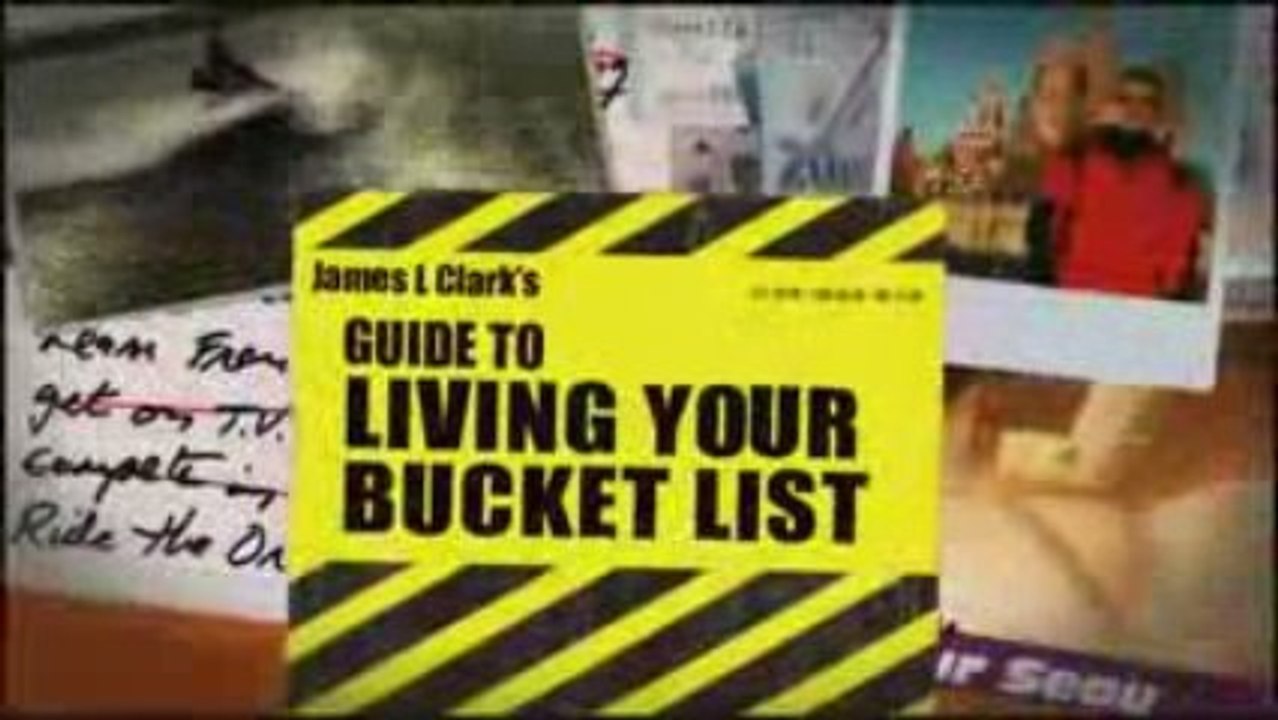 Living Your Bucket List with James L. Clark