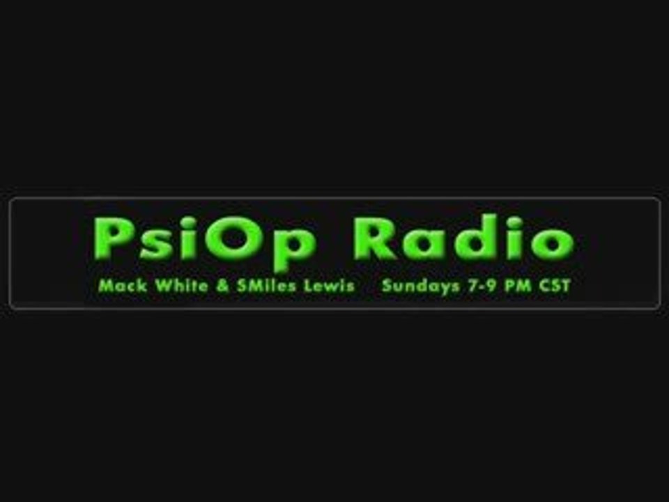 PsiOp Radio 8/30/2009 Part 7