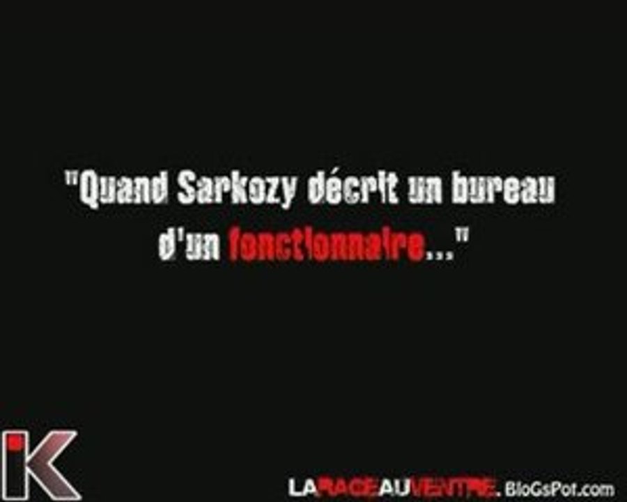 Quand Sarkozy décrit un bureau de fonctionnaire