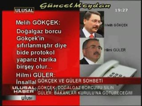 Melih GÖKÇEK - Hilmi GÜLER telefon konuşması! İzle / İzlet